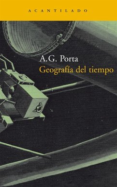 Geografía del tiempo - Porta, A. G.; García Porta, Antoni
