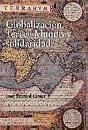 Globalización, tercer mundo y solidaridad : estudio comparativo entre los informes del Programa de las Naciones Unidas para el Desarrollo (PNUD) y los documentos de la Doctrina Social de la Iglesia (DSI)