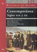 Contemporánea : siglos XIX y XX - Soto Carmona, Álvaro; Donézar Díez de Ulzurrun, Javier María; Martín de Santa Olalla Saludes, Pablo; Martínez Lillo, Pedro Antonio; Neila, José Luis; Domínguez Hernanz, Ramiro