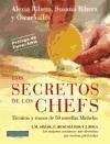 Los secretos de los chefs - Vallés Rodríguez, Óscar; Ribera Caellas, Susana; Ribera Caellas, Alexia
