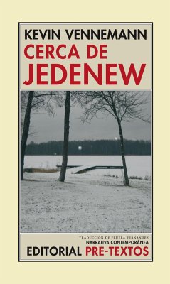 Cerca de Jedenew - Fernández Iglesias, Fruela; Vennemann, Kevin