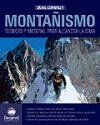 Montañismo : técnicas y material para alcanzar la cima