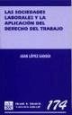 Las sociedades laborales y la aplicación del derecho de trabajo - López Gandía, Juan