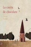 La casita de chocolate La casita de chocolate