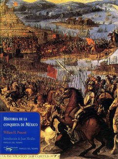 Historia de la conquista de México - Prescott, William Hickling