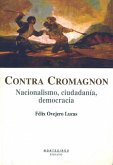 Contracromagnon : nacionalismo, ciudadanía, democracia