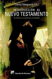 Cover Introducción al Nuevo Testamento: Su historia, su escritura, su teología