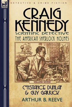 Craig Kennedy-Scientific Detective