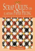 Scrap quilts con el método paper piecing