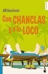 Con chanclas y a lo loco - Smolinski, Jill