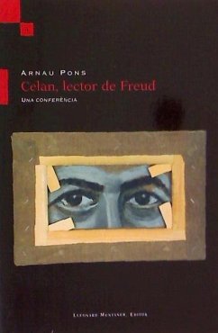 Celan, lector de Freud : una conferència - Pons Roig, Arnau