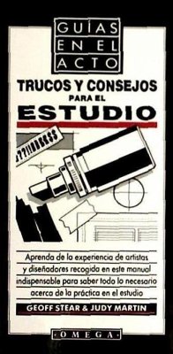 Trucos y consejos para el estudio - Martin, Judy; Stear, Geoff