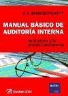 Manual básico de auditoría interna : de la teoría a la práctica profesional - Pickett, Spencer