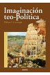 Imaginación teo-política : la... - Bild 1