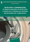 Detección y compensación de irregularidades de inyección a través de la medida del régimen instantáneo del turbogrupo