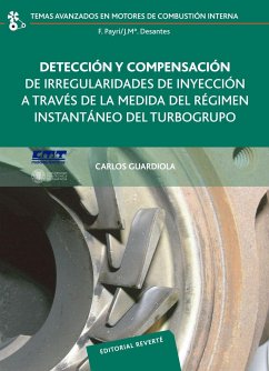 Detección y compensación de irregularidades de inyección a través de la medida del régimen instantáneo del turbogrupo - Guardiola García, Carlos