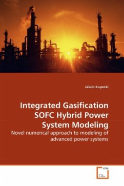 Integrated Gasification SOFC Hybrid Power System Modeling - Kupecki, Jakub