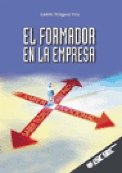 El formador en la empresa - Mínguez Vela, Andrés