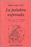 La palabra esperada La palabra esperada