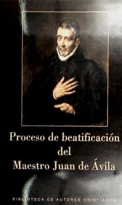 Proceso de beatificación del maestro Juan de Ávila