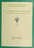 El libro del maestro : maestros de larga duración