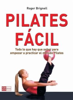 Pilates : guía para principiantes - Brignell, Roger