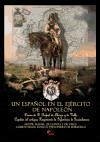 Un español en el ejército de Napoleón : diario de D. Rafael de Llanza y de Valls, capitán del antiguo Regimiento de Infantería de Guadalaxara