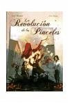La revolución de los pinceles - Busquet, Josep Mejan, Pere