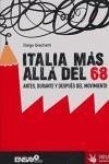 Italia más allá del 68 : antes, durante y después del movimiento