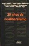 25 años de neoliberalismo - Chomsky, Noam