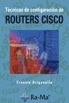 Técnicas de configuración de routers Cisco