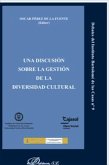 Una discusión sobre la gestión de la diversidad cultural