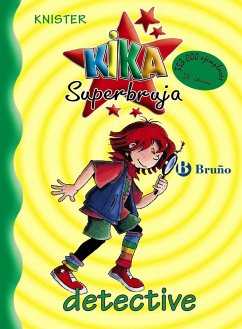 Kika Superbruja, detective - Knister