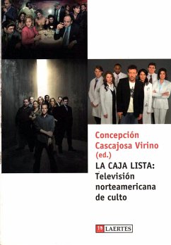 La caja lista : televisión norteamericana de culto - Cascajosa Virino, Concepción Carmen