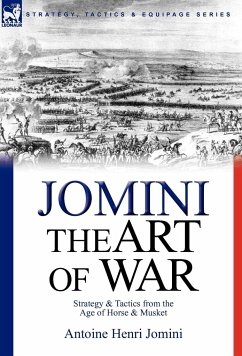 The Art of War - Jomini, Antoine Henri