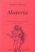 Materia - Elguero Olavide, Ignacio