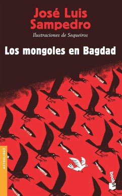 Los mongoles en Bagdad - Sampedro, José Luis