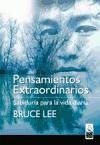Pensamientos extraordinarios : sabiduría para la vida diaria - Lee, Bruce