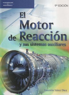 El motor de reacción y sus sistemas auxiliares - Sáinz Díez, Valentín