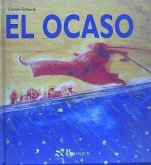 El ocaso El ocaso