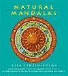 Natural mandalas : meditaciones para encontrar la paz y la conciencia en la belleza del mundo natural - Tenzin-Dolma, Lisa