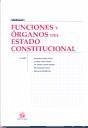 Funciones y órganos del estado constitucional - Sánchez Ferriz, Remedio