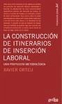 La construcción de itinerarios de inserción laboral