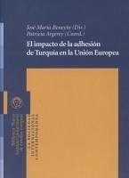 El impacto de la adhesión de Turquía en la Unión Europea - Argerey Vilar, Patricia