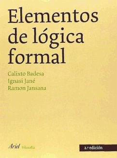 Elementos de lógica formal - Jansana Ferrer, Ramón; Badesa, Calixto; Jané, Ignacio