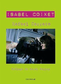 Isabel Coixet - Cerrato Mejías, Rafael