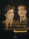 Pepe Marchena y Juanito Valderrama : dos figuras de la ópera flamenca - Cobo, Eugenio