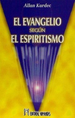 El evangelio según el espiritismo - Kardec, Allan