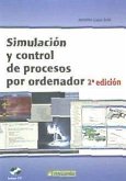 Simulación y control de procesos por ordenador