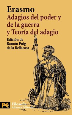 Adagios del poder y de la guerra : teoría del adagio - Erasmo De Rotterdam